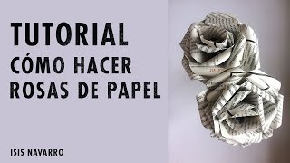 TUTORIAL FÁCIL CÓMO HACER ROSAS DE PAPEL [upl. by Assele413]