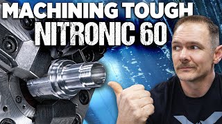 TOUGH Material Machining NITRONIC 60 [upl. by Attenborough]