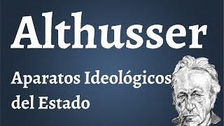 Althusser Aparatos Ideologicos del Estado [upl. by Nnylirret1]