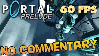 Portal Prelude  Full Walkthrough [upl. by Camus70]