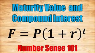 Finding Maturity Value and Compound Interest Compounded Annually  Number Sense 101 [upl. by Razid]