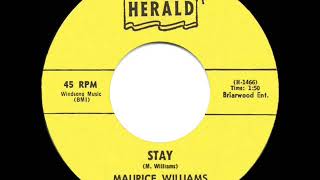 RIP MAURICE  1960 HITS ARCHIVE Stay  Maurice Williams amp the Zodiacs a 1 record [upl. by Lurie]