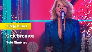 Sole Gimenez – “Celebremos” Feliz 2024 [upl. by Luhem]