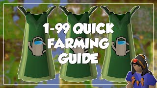 199 Quick Farming Guide  Old School RunescapeOSRS [upl. by Arreik]