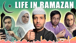 LIFE IN RAMZAN  COMEDY VIDEO [upl. by Nilyram]