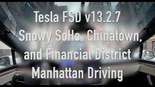 Tesla FSD 1327 Snowy Downtown Manhattan Drive  Robotaxi Ready [upl. by Carn]