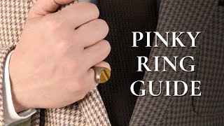 Pinky Ring Guide  Gentlemans Gazette [upl. by Meer575]