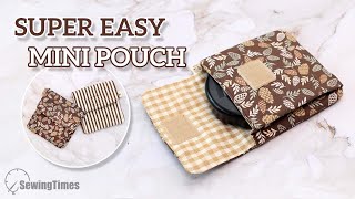 EASY DIY MINI POUCH  No Zipper Small Pouch Sewing Tutorial sewingtimes [upl. by Nyberg]