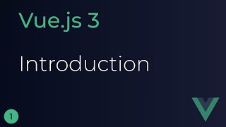 Vue JS 3 Tutorial  1  Introduction [upl. by Lanrev]