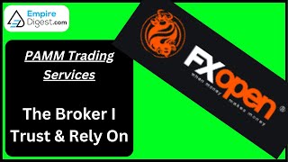 FxOpen PAMM Trading Services Tutorial I Personally Use Them [upl. by Skippie]