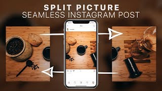 How To Split Pictures For Instagram  Seamless MultiPost Tutorial [upl. by Adni]