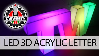 DIY LED Acrylic Dimensional Letters [upl. by Ellevart]