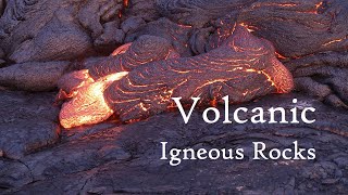 Volcanic Igneous Rocks [upl. by Anthiathia]