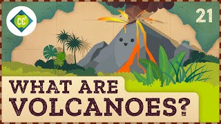 What Are Volcanoes Crash Course Geography 21 [upl. by Joanne840]