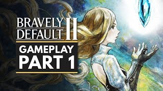 BRAVELY DEFAULT 2  Gameplay Part 1  First 30 Minutes Nintendo Switch Demo [upl. by Margaretha814]