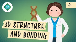 3D Structure and Bonding Crash Course Organic Chemistry 4 [upl. by Akcimehs]