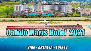 Calido Maris Hotel 2021 Side Antalya Turkey [upl. by Munafo832]