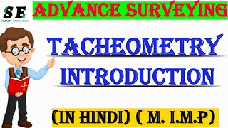 tacheometry in surveying in hindi tacheometry in surveying Tacheometry introduction [upl. by Evangelin]