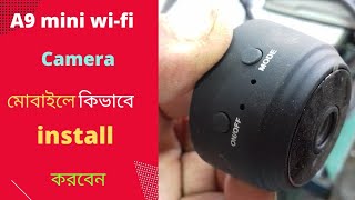 how to setup a9 mini wifi camera🐽 [upl. by Dav]