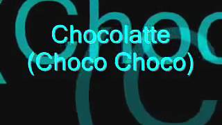 Choco Choco Latte lyrics [upl. by Lillis406]