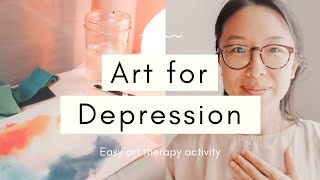 Therapeutic Art Activity for Depression [upl. by Notnelc]