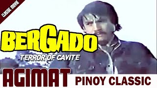 AGIMAT  BERGADO  TERROR OF CAVITE  RAMON REVILLA FULL MOVIE IMPROVED [upl. by Medea]