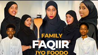 FAMILY FAQIIR IYO FOODO PART ONE TAXANE [upl. by Latihs]