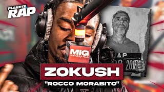 Zokush  Rocco Morabito PlanèteRap [upl. by Rani]