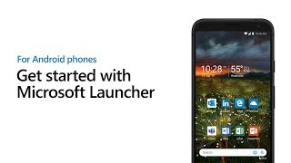 Get started with Microsoft Launcher for Android Phones [upl. by Aia]