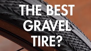 The BEST Gravel Tire [upl. by Ettenauq558]