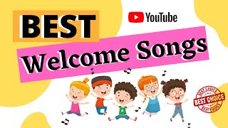 BEST THREE 3 WELCOME SONGS WELCOMESONGS WELCOME ONLINECLASS [upl. by Atnauqahs944]