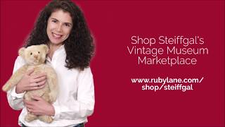 Learn About RARE Steiff Teddy Bears with Steiff Gal and Ruby Lane Dolls [upl. by Patrizius]