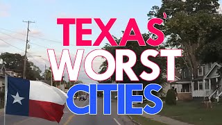 10 Places in Texas You Should NEVER Move To [upl. by Amble]