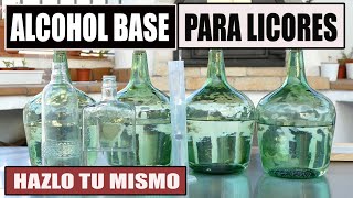 Cómo obtener quotALCOHOL BASE PARA LICORESquot [upl. by Meenen]