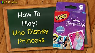 How to play Uno Disney Princess [upl. by Carpio]