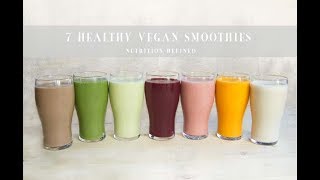 7 Healthy Vegan Smoothies [upl. by Kacy]