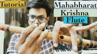 Tutorial  Mahabharata  Krishna Flute  Anurag [upl. by Attenev]