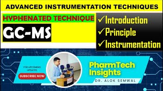 GCMS According to PCI SyllabusHyphenated Technique for BPharm [upl. by Nadnerb]