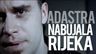 Adastra  Nabujala rijeka Official Music Video [upl. by Atikehs]