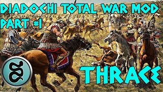 Diadochi Total War Mod Thrace Campaign Part 1 [upl. by Rockwood]