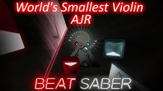 Beat Saber  Worlds Smallest Violin  AJR [upl. by Atteynod]