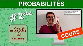 LE COURS  Probabilités  Seconde [upl. by Youngran]