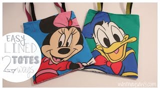 Lined Tote Bags  Two EASY Ways  Whitney Sews [upl. by Bonni630]