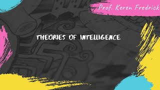 THEORIES OF INTELLIGENCE  PSYCHOLOGY  UGC NET PSYCHOLOGY Prof Keren Fredrick [upl. by Ludlow]