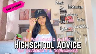 Freshman amp Sophomore HighSchool Advice  Very Realistic amp Blunt [upl. by Budd981]