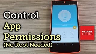 Manage Android App Permissions Without Root Access HowTo [upl. by Regnig]