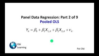 Panel Data Regression 2of9 – Pooled OLS [upl. by Aeiram]