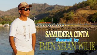 SAMUDERA CINTA  EMEN SERAN WILIK Cover [upl. by Olivette]