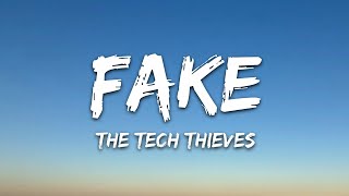 The Tech Thieves  Fake Lyrics [upl. by Becka197]