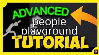 Advanced People Playground Tutorial [upl. by Lourdes510]